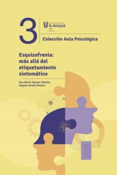 esquizofrenia (ebook)-ana maría salazar montes-ángela janeth pereira-9789587392791