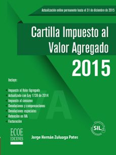 cartilla impuesto al valor agregado 2015 (ebook)-jorge hernán zuluaga potes-9789587711691