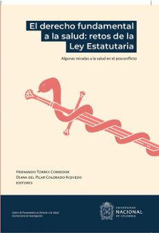 el derecho fundamental a la salud: retos de la ley estatutaria (ebook)-9789587941791