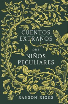 cuentos extraños para niños peculiares-ransom riggs-9789588948591