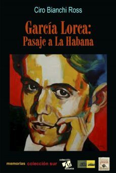 garcia lorca, pasaje a la habana (ebook)-ciro bianchi-9789593023191