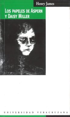 los papeles de aspern ; daisy miller-9789688347591
