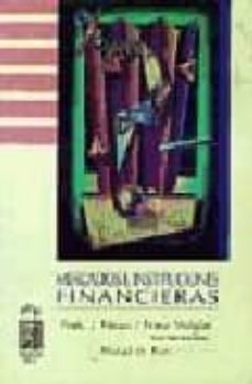 mercados e instituciones financieras-frank j. fabozzi-franco modigliani-michael g. ferri-9789688806791