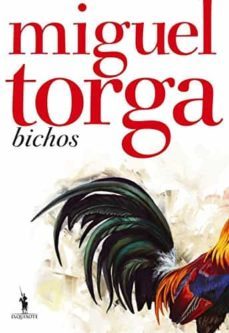 bichos (ediço comemorativa)-miguel torga-9789722056991