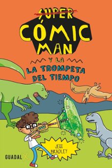 super comic man y la trompeta del tiempo-jess bradley-9789871713691