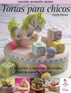 tortas para chicos (ebook)-cecilia morana-9789871903191