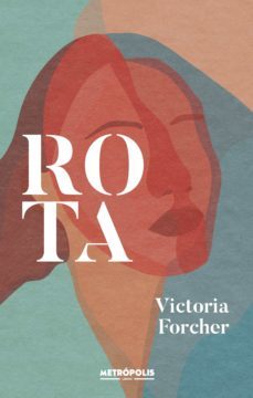 rota (ebook)-victoria forcher-9789874188991