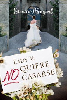 lady v. no quiere casarse (ebook)-veronica mengual-9789874454591