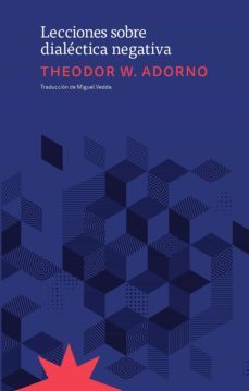 lecciones sobre dialectica negativa (ebook)-theodor w. adorno-9789877122091