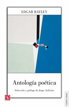 antologia poetica (ebook)-edgar bayley-9789877192391