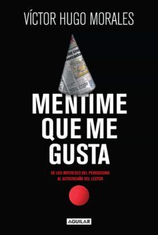 mentime que me gusta (ebook)-victor hugo morales-9789877350791