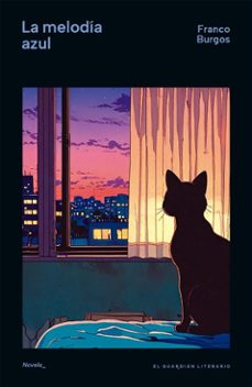 la melodia azul (ebook)-franco burgos-9789878346991