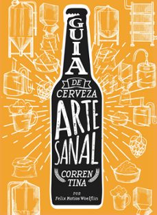 guia de cerveza artesanal correntina (ebook)-felix matias woelflin-9789878397191