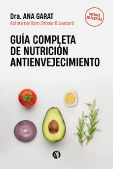 guia completa de nutricion antienvejecimiento (ebook)-ana garat-9789878748191