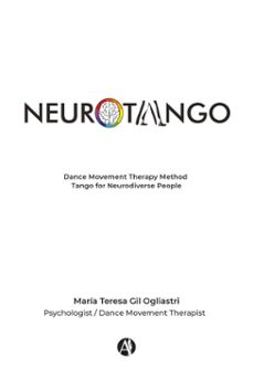 neurotango: dance movement therapy method (ebook)-maría teresa gil ogliastri-9789878771991
