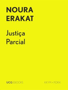 justiça parcial (ebook)-noura erakat-9789895306091