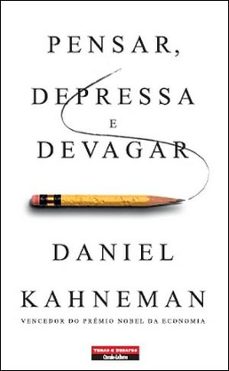 pensar, depressa e devagar-daniel kahneman-9789896441791
