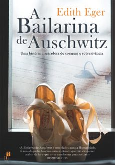 a bailarina de auschwitz (ebook)-edith eger-9789898892591