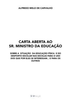 carta aberta ao sr. ministro da educaçuo-alfredo melo de carvalho-9789898929891