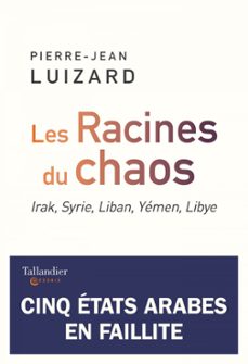 les racines du chaos (ebook)-pierre jean luizard-9791021045491