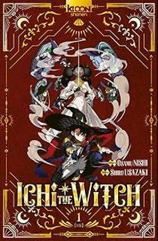 ichi the witch. vol. 1-osamu nishi-shiro usazaki-9791032724491