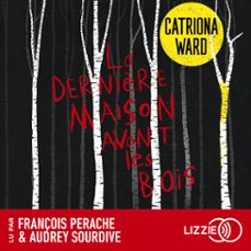 la dernière maison avant les bois (audiolibro)-catriona ward-9791036627491