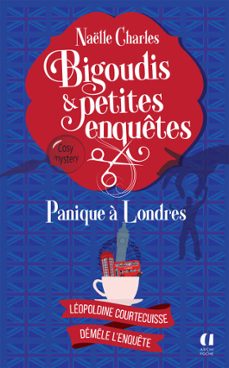bigoudis et petites enquetes - tome 7 panique a londres (ebook)-naëlle charles-9791039206891