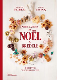 petits gateaux de noel et bredele (ebook)-christophe felder-camille lesecq-9791040120391