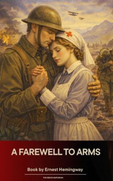 a farewell to arms (ebook)-ernest hemingway-9791070055991