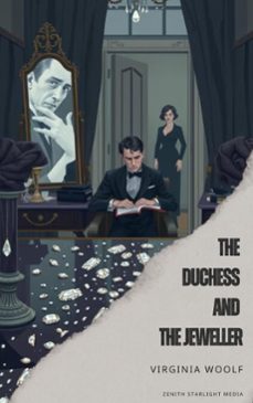 the duchess and the jeweller (ebook)-virginia woolf-9791070123591