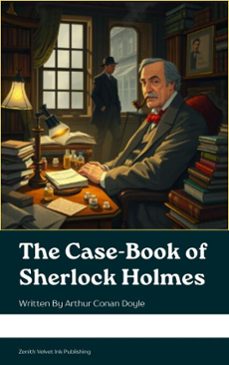 the case-book of sherlock holmes (ebook)-arthur conan doyle-9791070126691