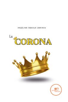 la corona-angelina fabiola caminos-9791220132091