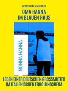 oma hanna im blauen haus (ebook)-9791221488791