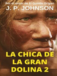 la chica de la gran dolina 2 (ebook)-j.p. johnson-9791222085791