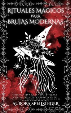 rituales mágicos para  brujas modernas (ebook)-aurora spellsinger-9791222086491