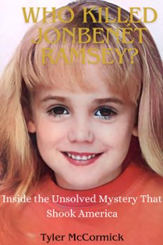 who killed jonbenet ramsey? (ebook)-9791223089491
