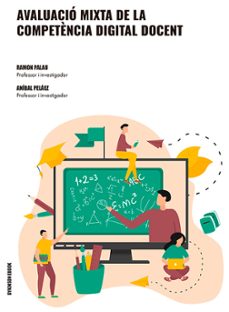 avaluacio mixta de la competència digital docent (ebook)-ramon; peláez, aníbal palau-9791370065591