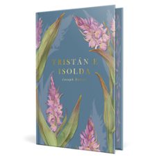 tristán e isolda (clásicos románticos)-joseph bedier-9791370311391