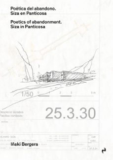 poetica del abandono. siza en panticosa-iñaki bergera-9791387634391