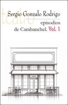 episodios de carabanchel 1-sergio gonzalo rodrigo-9791387643591
