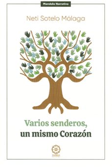 varios senderos, un mismo corazon-neti sotelo malaga-9791387721091