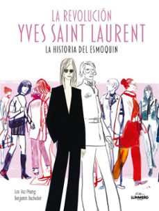 la revolucion yves saint laurent (ebook)-loo hui phang-9791387761691