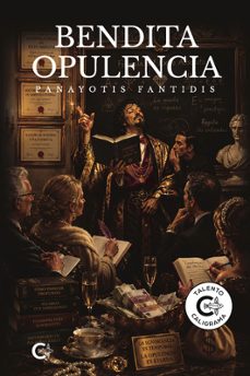 bendita opulencia-panayotis fantidis-9791388171291