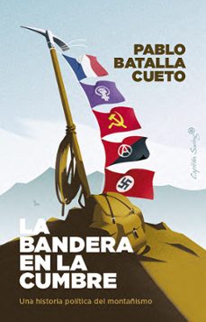 la bandera en la cumbre-pablo batalla cueto-9791399039191