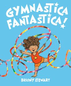 gymnastica fantastica! (ebook)-briony stewart-9798217039791