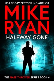 halfway gone (ebook)-mike ryan-9798223203391