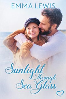 sunlight through sea glass (ebook)-emma lewis-9798223647591