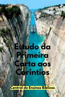 estudo da primeira carta aos corintios (ebook)-ensinos bíblicos de central-9798224545391