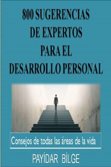 800 sugerencias de expertos para el desarrollo personal (ebook)-payi̇dar bi̇lge-9798224690091