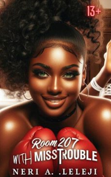 room 207 with miss trouble (ebook)-n .a. l-9798230211891